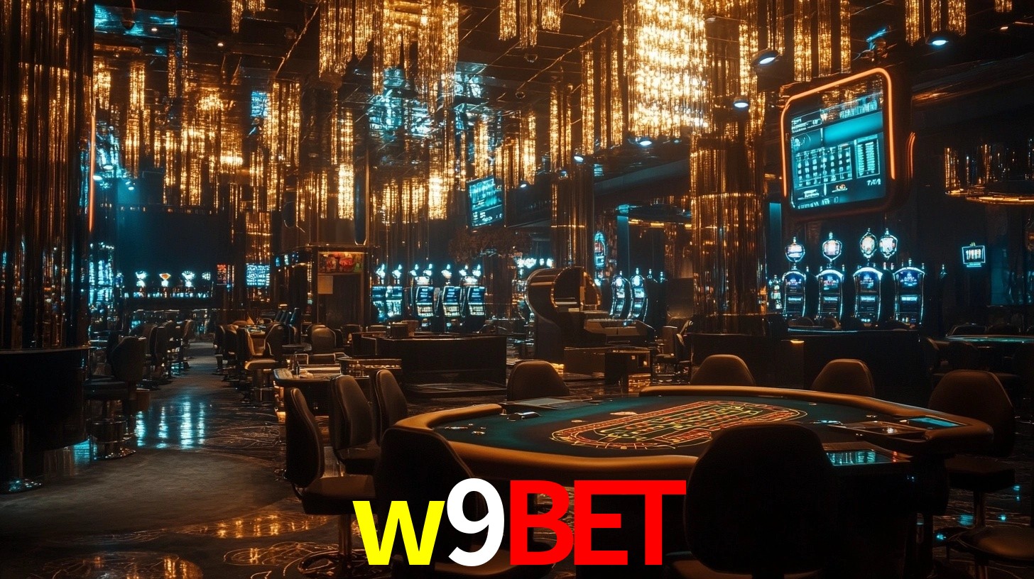 w9bet - Cassino dos Sonhos Reais - w9bet.com